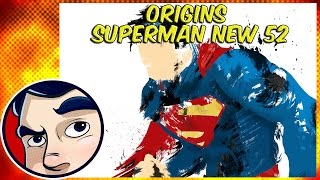 Superman New 52  Origins  Comicstorian [upl. by Ahsiri]