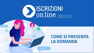 Come si presenta la domanda – Video Tutorial  Iscrizioni on line 202122 [upl. by Llednek723]