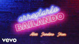 Arreglarlo bailando From quotBIAquotOfficial Lyric Video [upl. by Bronwyn]