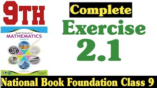 Class 9 Maths Chapter 2 Exercise 21 New Book National Book Foundation Class 9 Maths Fazal Academy [upl. by Lyred]