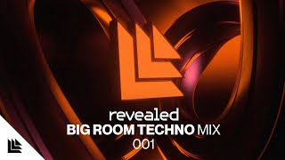 Revealed Big Room Techno Mix [upl. by Nnylirak54]