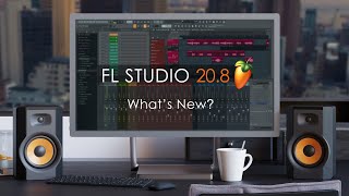 FL STUDIO 208  Whats New [upl. by Placido]