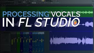 Vocal Processing in FL Studio [upl. by Anastasie]