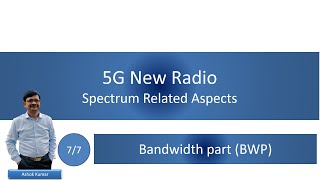 Bytes 0707  Bandwidth Parts BWP in 5G [upl. by Granoff51]