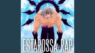 Estarossa Rap [upl. by Odlopoel]