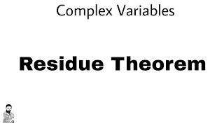 21 Residue Theorem  Complex Variables  Complete Concept [upl. by Newbold667]