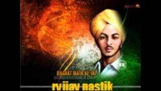 Mere veer bhagat singh rvijay nastik [upl. by Benco]