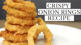 CRISPY ONION RINGS RECIPE [upl. by Eisac]