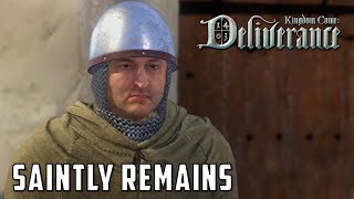 Saintly Remains Quest Kingdom Come Deliverance [upl. by Aihpled990]