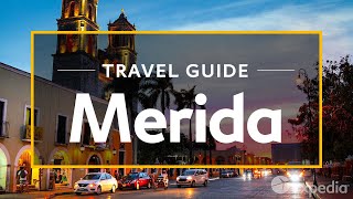 Merida Vacation Travel Guide  Expedia [upl. by Snahc]