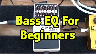 Bass Guitar EQ for Beginners Graphic and Parametric [upl. by Sregor]