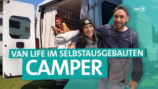 CamperAusbau – Vom günstigen Kastenwagen zum individuellen VanLifeTraum  ARD Reisen [upl. by Janine]