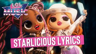 Starlicious Remix 🌟 OFFICIAL Lyric Music Video  LOL Surprise Remix [upl. by Ennayram822]