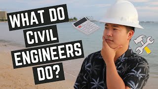 What Do Civil Engineers Do At Work Civil Engineering 2021 [upl. by Nahk]