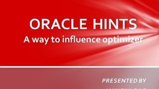 Oracle 11g Hints Overview [upl. by Ynabla666]