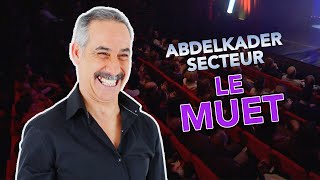 ABDELKADER SECTEUR  LE MUET [upl. by Enyad]