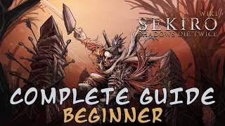 Sekiro Shadows Die Twice  Beginner Guide [upl. by Habeh]