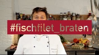 Fischfilet richtig in der Pfanne braten amp Fischgerichte lecker zubereiten [upl. by Shandee]