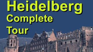 Heidelberg Germany the Complete Tour [upl. by Neerbas]