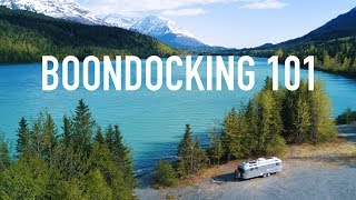 Boondocking 101  A Guide to Free Camping in Your RV [upl. by Bal]