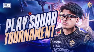 PLAY SQUAD TOURNAMENT  JONATHAN IS BACK  BGMI [upl. by Fitzger]