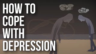 How To Cope With Depression [upl. by Esiuole]