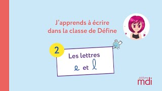 Leçon d’écriture 2 – Les lettres e et l [upl. by Grussing951]