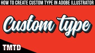 Illustrator Tutorials How to Create Custom Type in Adobe Illustrator [upl. by Nemracledairam]