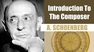 Arnold Schoenberg  Short Biography  Introduction To The Composer [upl. by Ruthanne]