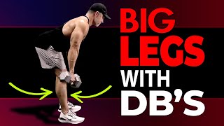 The ONLY 3 Leg Exercises You Need To Build Muscle Dumbbells Only [upl. by Osber174]