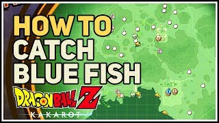 How to Catch Blue Fish Dragon Ball Z Kakarot [upl. by Avitzur]