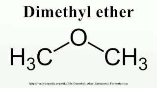 Dimethyl ether [upl. by Sissie]