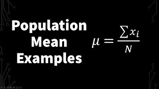 How to Calculate Population Mean Parameter and Examples  Statistics [upl. by Htaras]