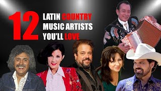 12 LATIN COUNTRY MUSIC ARTISTS YOU´LL LOVE [upl. by Eireva]