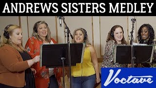 Andrews Sisters Medley  Voctave A Cappella Cover [upl. by Enylecoj]