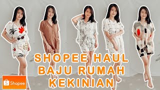 SHOPEE HAUL Homewear  Sleepwear kekinian [upl. by Nelehyram]