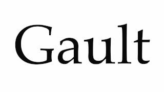 How to Pronounce Gault [upl. by Jurdi4]