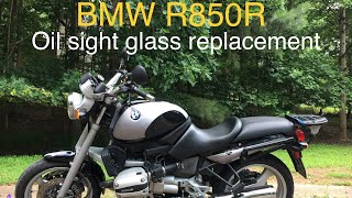 BMW R850R Oil Level Sight Glass Replacement [upl. by Eilegna]