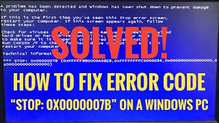 How To Fix Stop 0x0000007B Blue Screen Error In Windows PC [upl. by Janie693]