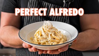 Making The Perfect Fettuccine Alfredo 3 Ways [upl. by Ahsirtal]