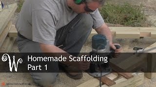 Homemade Scaffolding Tower  Part 1 [upl. by Amihc]