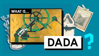 What is Dada Art Movements amp Styles [upl. by Ciri]