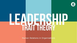 Leadership Trait Theory [upl. by Nohs144]