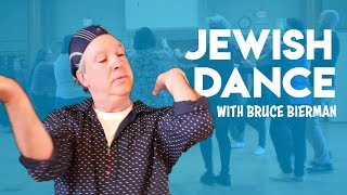 Jewish Dance An Overview with Bruce Bierman [upl. by Airdnaxela]