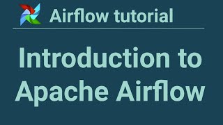 Airflow tutorial 1 Introduction to Apache Airflow [upl. by Rozanne642]