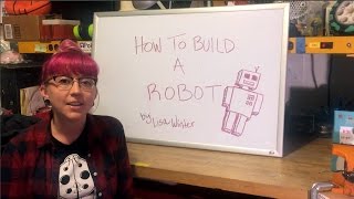 How To Build A Robot [upl. by Hecht931]