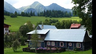 Holidays in Zdiar Tatra National Park Slovakia  summer version [upl. by Ellevart258]