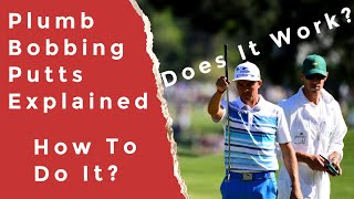 Does Plumb Bobbing Work For Putting How To Plumb Bob Putts [upl. by Eilitan421]