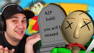 I Killed Baldi  Baldis Basics [upl. by Jaimie]