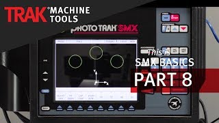 Rotations  ProtoTRAK SMX CNC  Basic Programming 8 [upl. by Ring]